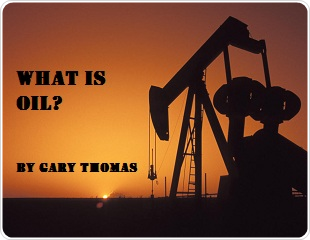 What is Oil?