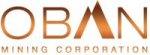 Oban Mining Acquires Eagle Hill, Ryan Gold and Corona Gold