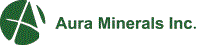 Aura Minerals Files NI 43-101 Feasibility Study and Technical Report on Ernesto/Pau-a-Pique Project