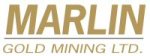 First Gold Pour at Marlin Gold’s Mexico La Trinidad Project to Take Place in February