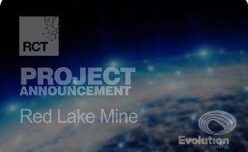 RCT to Transform Evolution Mining’s Canadian Fleet