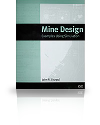 Mine Design: Examples Using Simulation