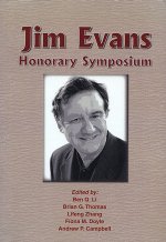 Jim Evans Honorary Symposium: Proceedings of the Symposium Sponsored by the Light Metals Division of The Minerals, Metals and Materials Society (TMS)