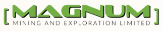 Magnum Mining and Exploration Limited