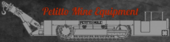 Petitto Mine Equipment, Inc.